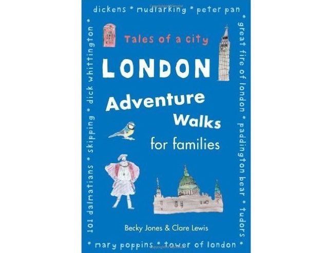 London Adventure Walks For Families