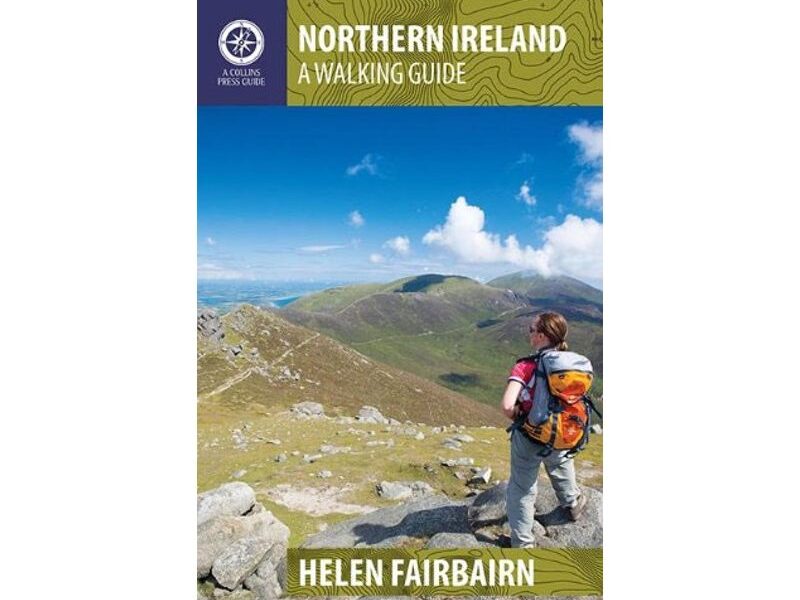 Northern Ireland - A Walking Guide, Helen Fairbairn