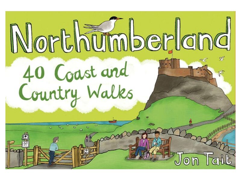 Northumberland: 40 Coast and Country Walks, Jan Tait