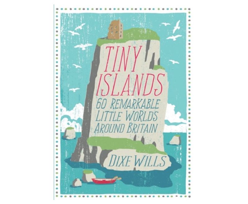 Tiny Islands: 60 Remarkable Little Worlds Around Britain, Dixe Wills
From the tiny island that shaped the entire English language, to the island that terrified Dylan Thomas, there's more to Britain's tiny islands than you might think! Have your own tiny adventure by visiting any of the 60 remarkable little islands around Britain featured here ...